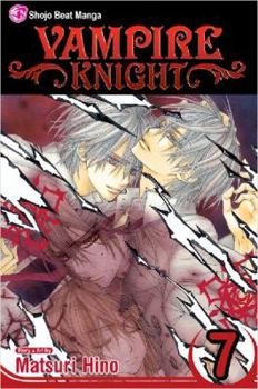Vampire Knight, Vol. 7 - Book #7 of the Vampire Knight