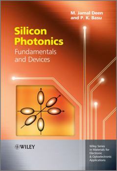Hardcover Silicon Photonics: Fundamentals and Devices Book