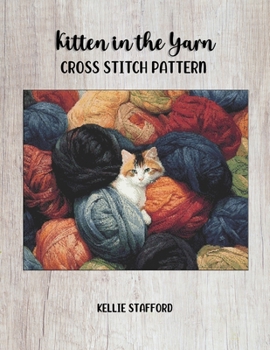 Paperback Kitten in the Yarn Cross Stitch Pattern Book