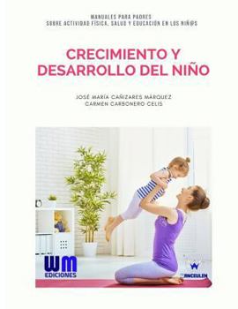 Paperback Crecimiento y desarrollo del niño [Spanish] Book