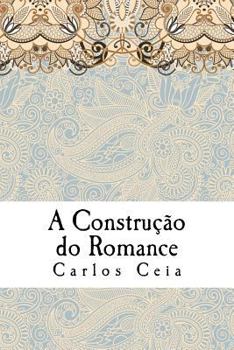 Paperback A Construcao do Romance: Ensaios de Literatura Comparada no Campo dos Estudos Anglo-Portugueses [Portuguese] Book