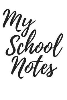 Paperback My School Notes Book