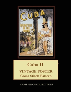 Cuba II: Vintage Poster Cross Stitch Pattern