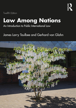 Paperback Law Among Nations: An Introduction to Public International Law Book