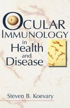 Paperback Ocular Immunology in Health and Disease Book