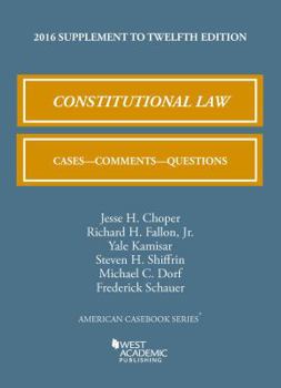 Paperback Constitutional Law: Cases, Comments, and Questions (American Casebook Series) Book