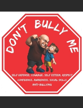 Paperback Don't Bully Me Book