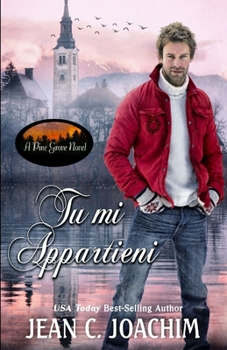Tu mi Appartieni (Pine Grove (Edizione Italiana)) (Italian Edition)