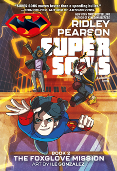 Paperback Super Sons: The Foxglove Mission Book