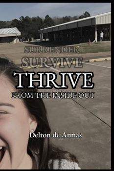 Paperback Thrive: From the Inside Out Book