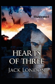 Paperback Hearts of Three Illustrated Book