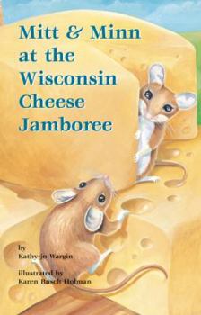 Hardcover Mitt & Minn at the Wisconsin Cheese Jamboree Book