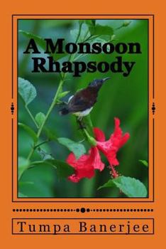 Paperback A Monsoon Rhapsody Book