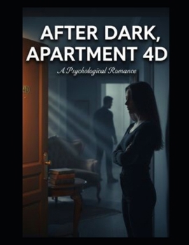 Paperback After Dark, Apartment 4D: Book Two Book
