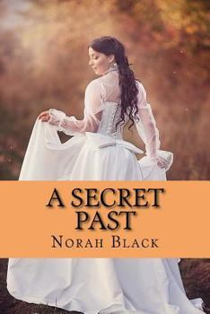Paperback A Secret Past Book