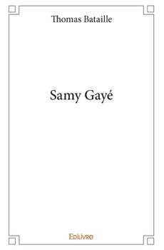 Paperback Samy Gayé [French] Book