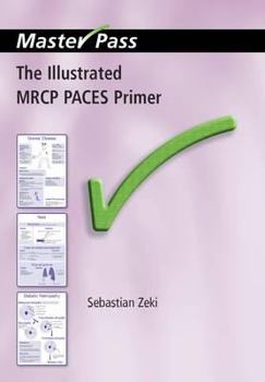Paperback The Illustrated MRCP Paces Primer Book