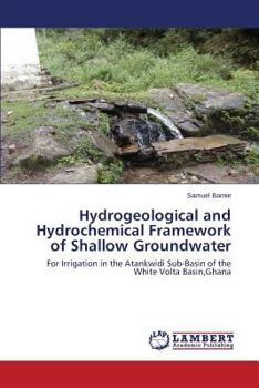 Paperback Hydrogeological and Hydrochemical Framework of Shallow Groundwater Book