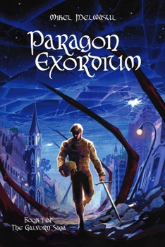Paperback Paragon Exordium: Epic Nobledark Military Fantasy Book