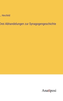 Drei Abhandelungen zur Synagogengeschichte