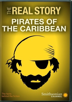 DVD Smithsonian The Real Story: Pirates of the Caribbean Book