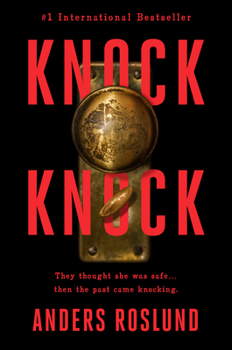 Knock Knock - Book #4 of the Hoffmann & Grens