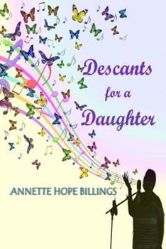 Paperback Descants for a Daughter Book
