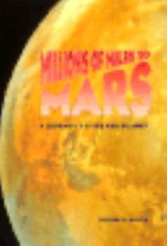 Paperback Millions of Miles to Mars Book