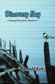 Discovery Bay: A Young Detectives Mystery