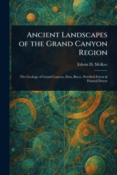 Paperback Ancient Landscapes of the Grand Canyon Region Book