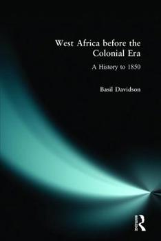 Paperback West Africa before the Colonial Era: A History to 1850 Book