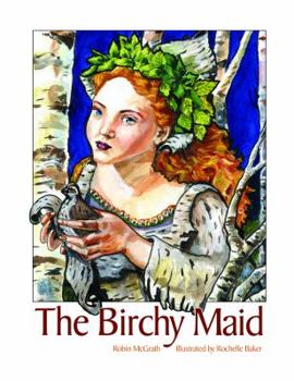 Hardcover The Birchy Maid Book