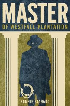 Paperback Master of Westfall Plantation Book