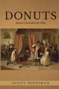 Paperback Donuts: Seven Comedies for Kids Book