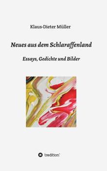 Hardcover Neues aus dem Schlaraffenland [German] Book