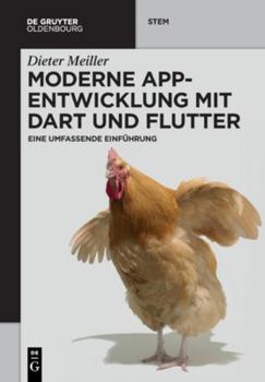 Paperback Moderne App-Entwicklung Mit Dart Und Flutter: Eine Umfassende Einführung [German] Book
