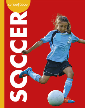 Library Binding Curious about Soccer Book