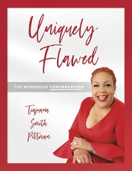Paperback Uniquely Flawed: The Workbook Conversation Book