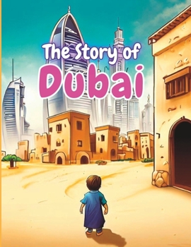 Paperback The Story of Dubai Book