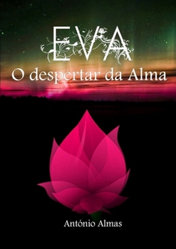 Paperback EVA - O despertar da Alma [Portuguese] Book