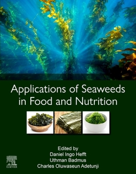 Paperback Applications of Seaweeds in Food and Nutrition Book
