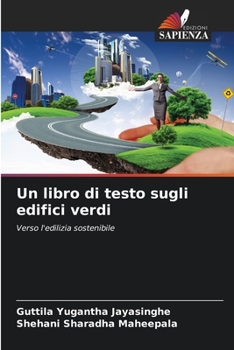 Paperback Un libro di testo sugli edifici verdi [Italian] Book