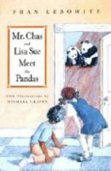 Paperback Mr. Chas & Lisa Sue Meet the Pandas Book
