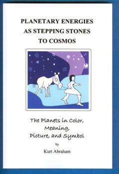 Perfect Paperback Planetary Energies as Stepping Stones to Cosmos Book
