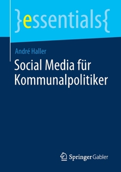 Paperback Social Media Für Kommunalpolitiker [German] Book