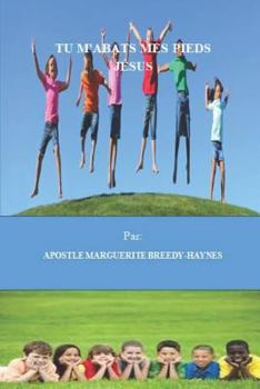 TU M'ABATS MES PIEDS JÉSUS