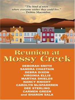 Reunion at Mossy Creek - Book #2 of the Mossy Creek