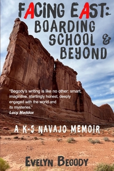 Paperback Facing East: Boarding School & Beyond Book