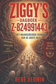 Dagboek Van Ziggy Z - 824991443 (Dutch Edition)