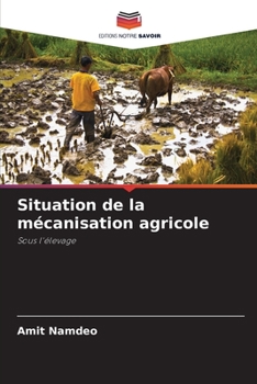 Paperback Situation de la mécanisation agricole [French] Book